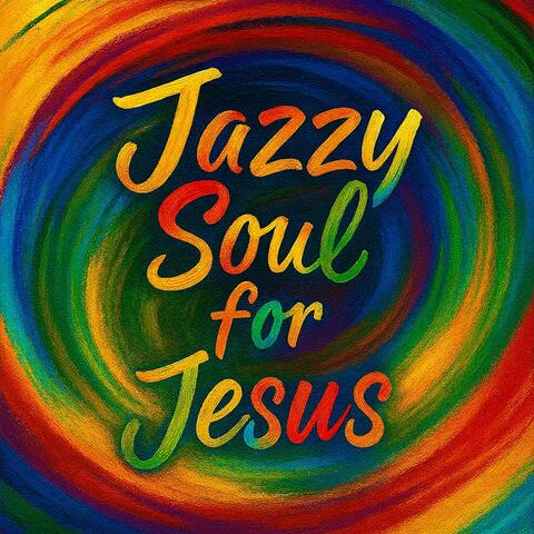 Jazzy Soul for Jesus album art