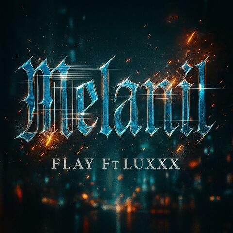 Melanil (feat. LuxXx) album art