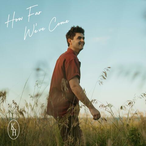 How Far We've Come album art