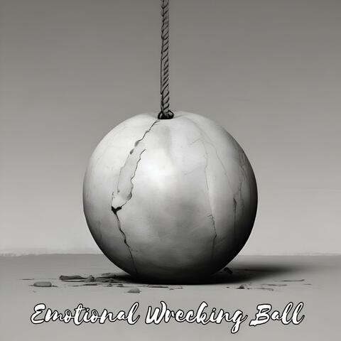 Emotional Wrecking Ball album art