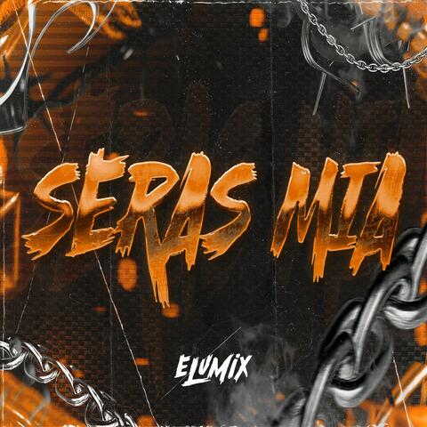 Serás Mía album art
