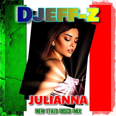 Julianna (New Italo Disco Mix) album art