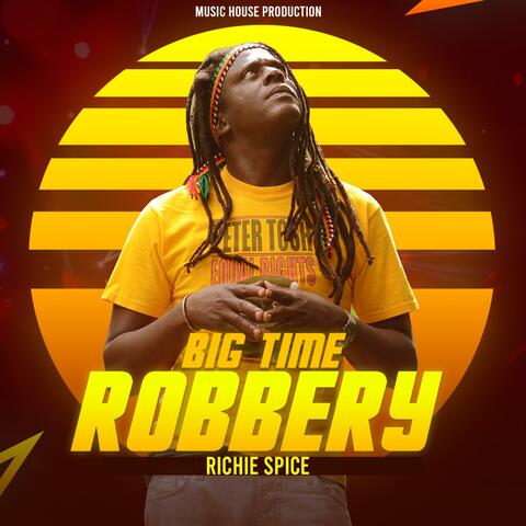 Big Time Robbery album art