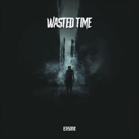Wasted Time album art