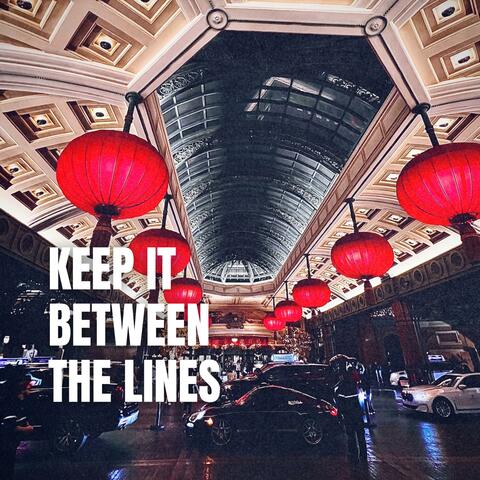KEEP IT BETWEEN THE LINES album art