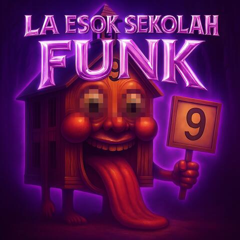 LA ESOK SEKOLAH FUNK album art