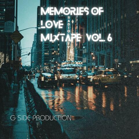 Memories Of Love Mixtape, Vol. 6 album art