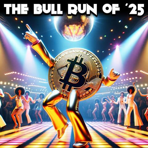 The Bull Run of ’25 album art