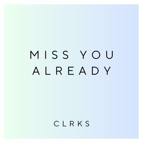 Miss You Already album art