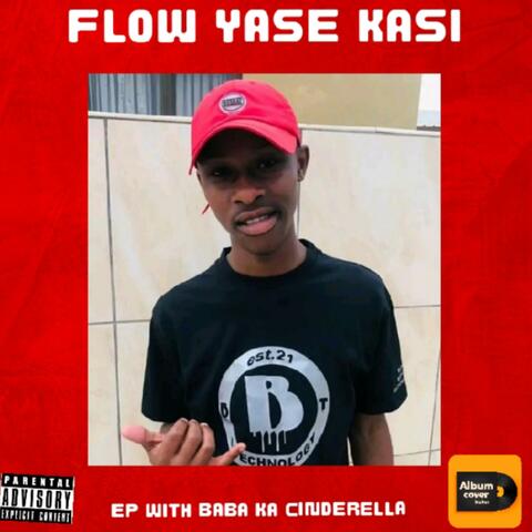 Flow Yase kasi album art