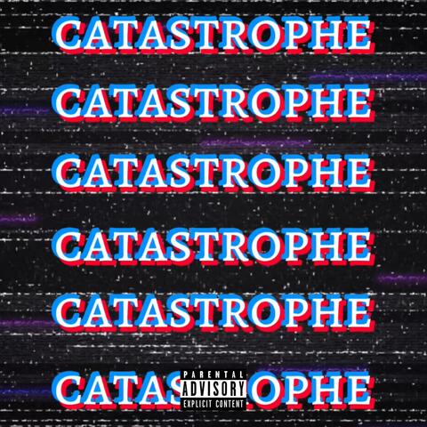 Catastrophe album art