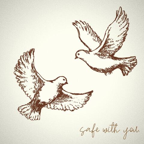 safe with you. (feat. Ana Lea) album art