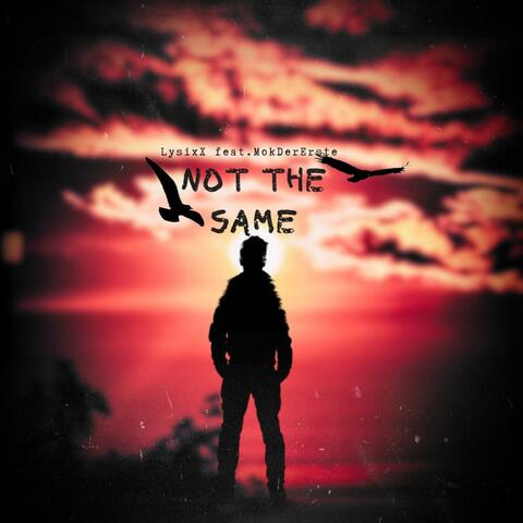 Not The Same album art
