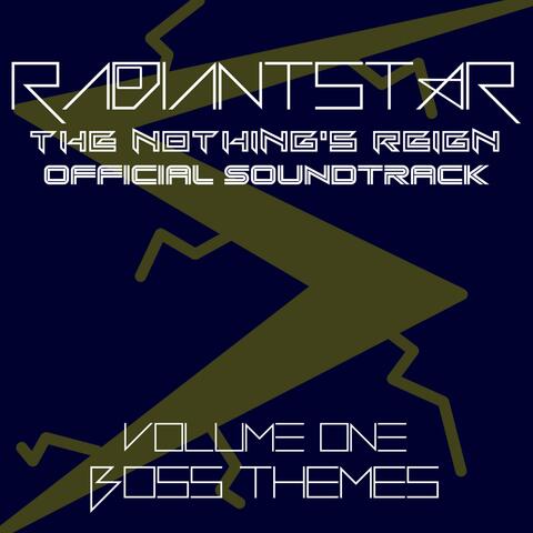 Radiantstar: The Nothing's Reign Volume 1 Extras (Official Soundtrack) album art
