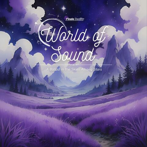 World of Sound: A Ballad in the Skies Among the Stars album art