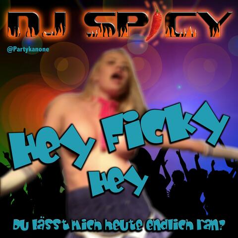 Hey Ficky Hey album art