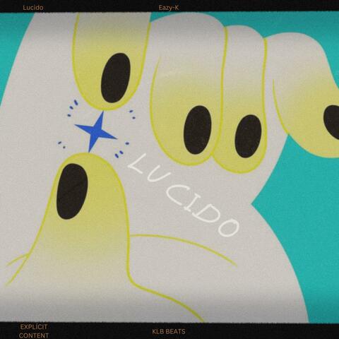Lucido (feat. Eazy-K ) album art