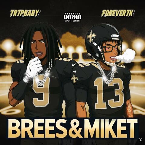 Brees & MikeT album art
