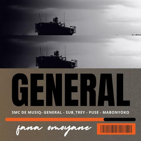 General (feat. Gontse de general, Sub_trey, Mabonyoko & Puse) album art