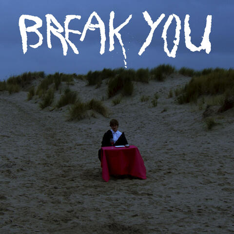 Break You album art