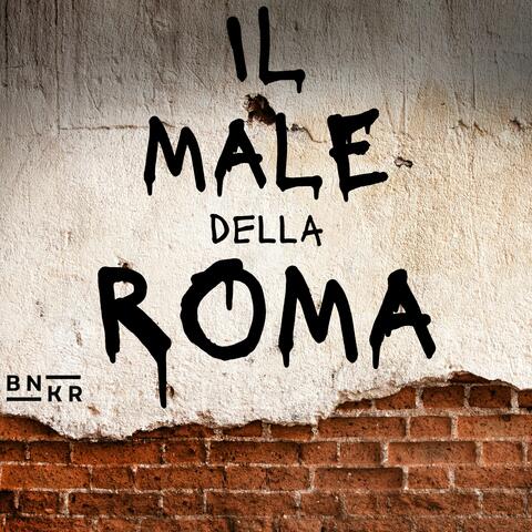 Il male della Roma album art