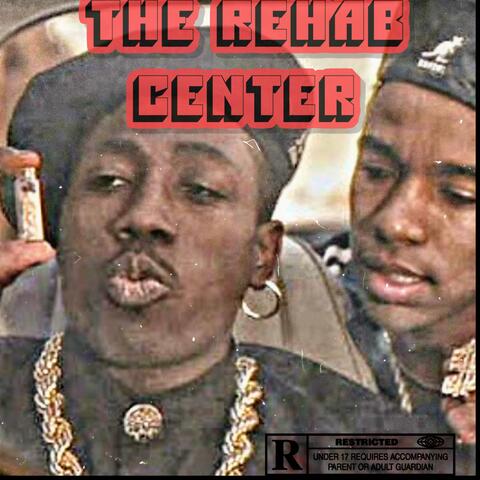 The Rehab Center album art