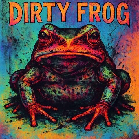 Dirty Frog album art