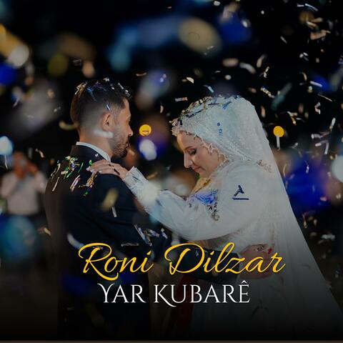 Roni Dilzar Yar Kubare album art