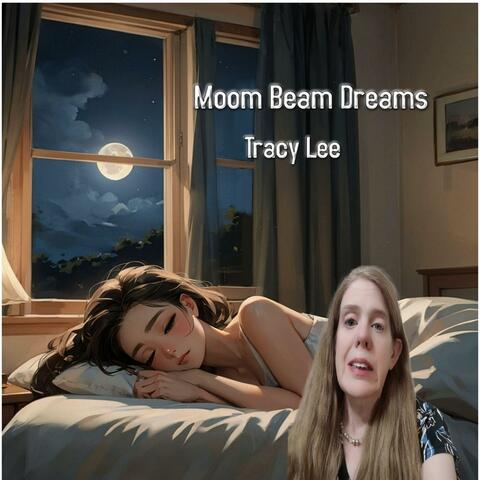 Moon Beam Dreams album art