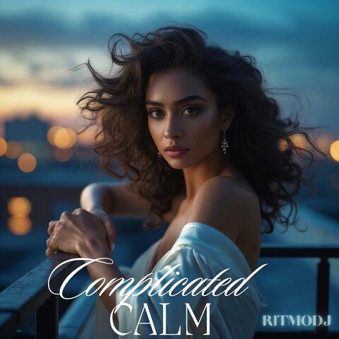 Complicated Calm album art