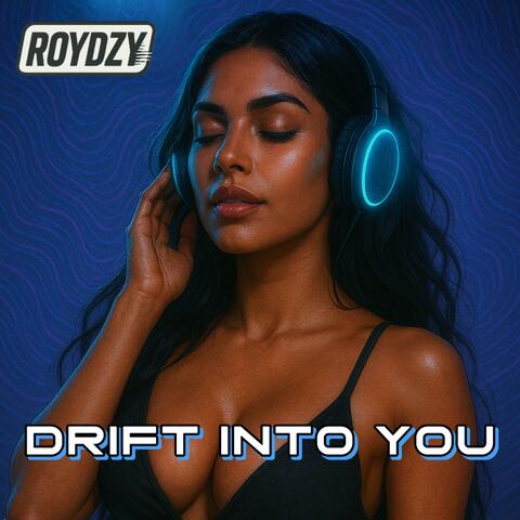 Drift Into You album art