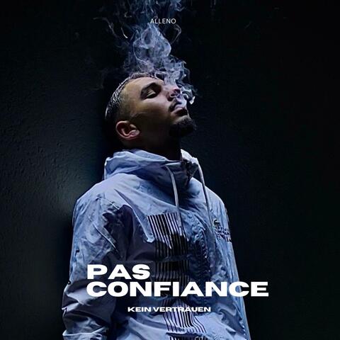 PAS CONFIANCE (Kein Vertrauen) album art