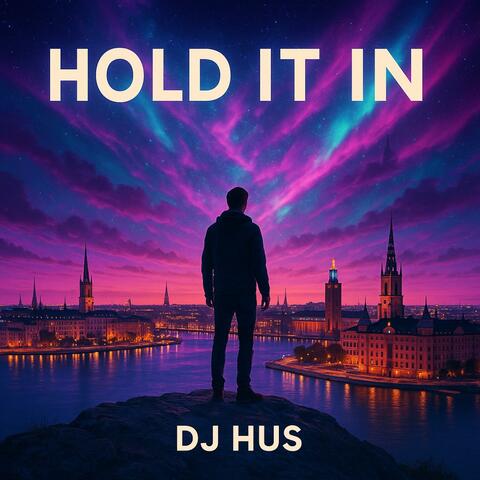 HOLD IT IN album art