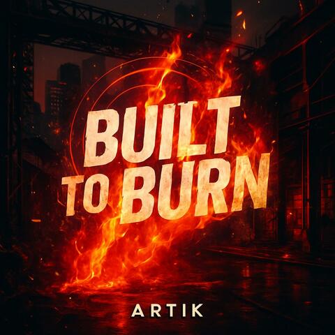 Built to Burn album art