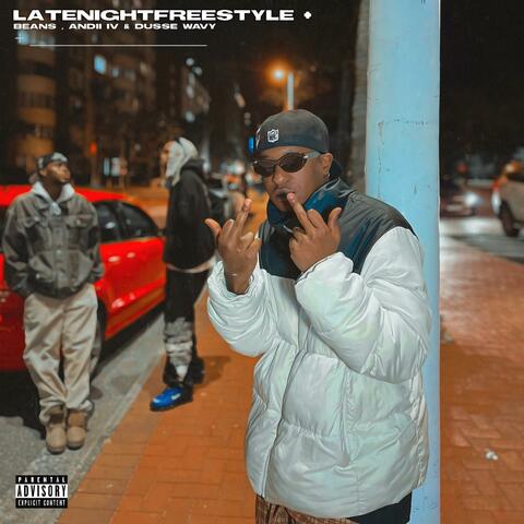 Late Night Freestyle (feat. Andii IV & Dusse Wavy) album art