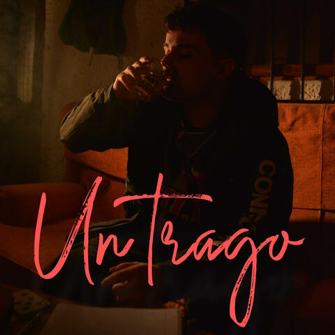 Un trago album art