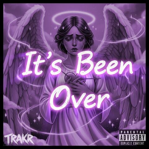 It's Been Over album art