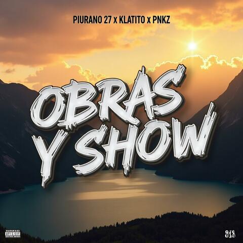 OBRAS Y SHOW (feat. Klatito & Pnkz) [Special Version] album art