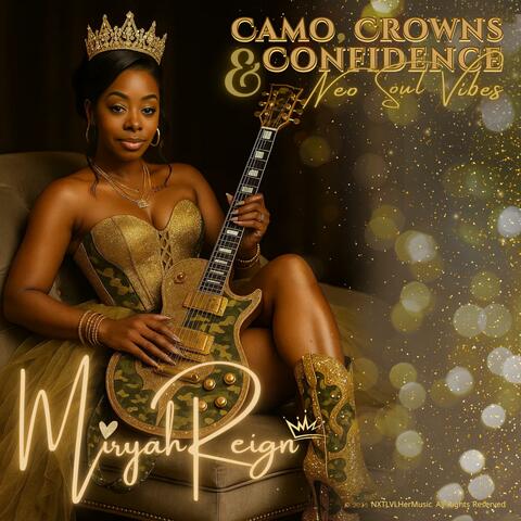Camo, Crowns & Confidence (Neo Soul Vibes) album art