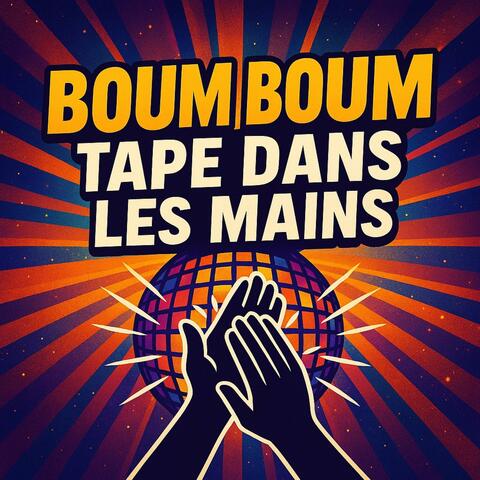 Boum boum tape dans tes mains album art