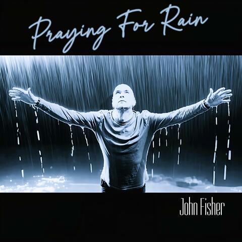 Praying For Rain album art