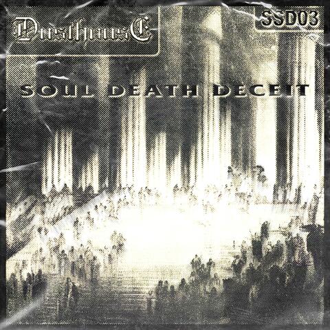 Soul Death Deceit album art