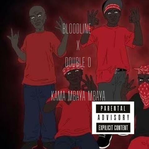 Kama Mbaya Mbaya (feat. Double O) album art