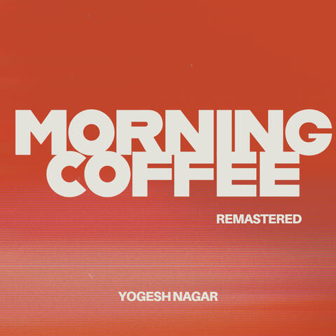Morning Coffee Remastered album art