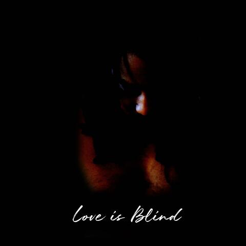 Love Is Blind album art