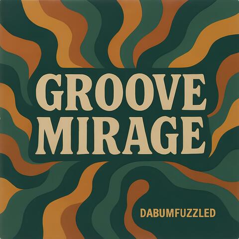 Groove Mirage album art