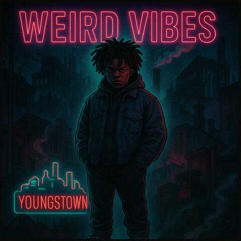 Weird Vibes album art