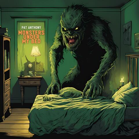 Monsters Under My Bed album art