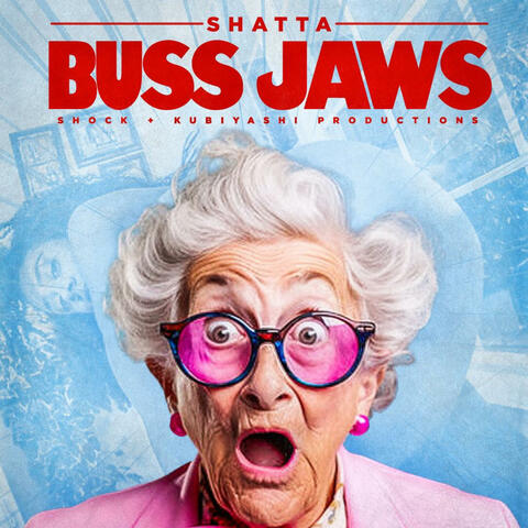 Buss jaws (alx intro) (feat. Shatta TBG) album art