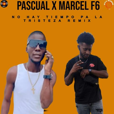 No Hay tiempo Pa La Tristeza (Marcel F6 Remix) album art